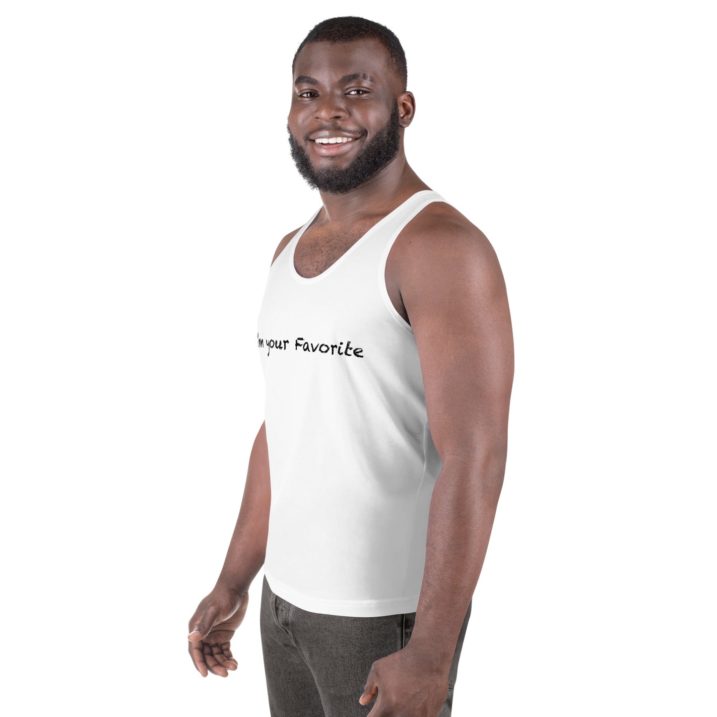 Unisex I'm your favorite Tank Top