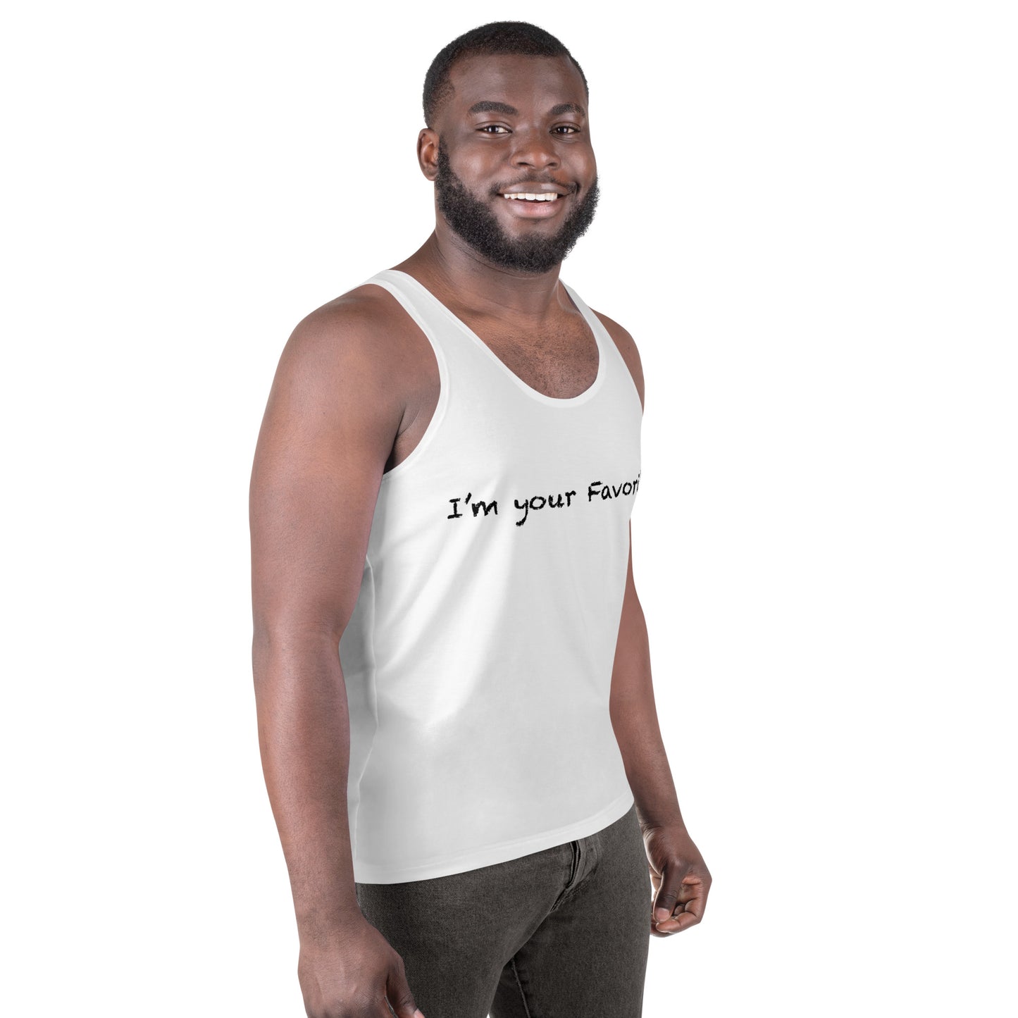 Unisex I'm your favorite Tank Top